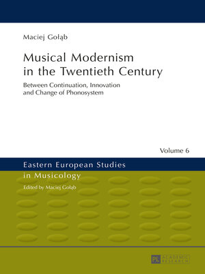 cover image of Musical Modernism in the Twentieth Century